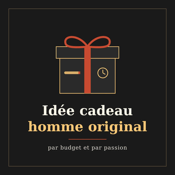 Idée cadeau homme original : le guide par budget et par passion